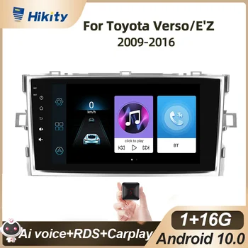 Hikity Android10 Автомобилното Радио, за Toyota Verso EZ E ' Z 2009-2016 Мултимедиен Авторадио плеър GPS Навигация Авто Аудио Стерео, RDS FM