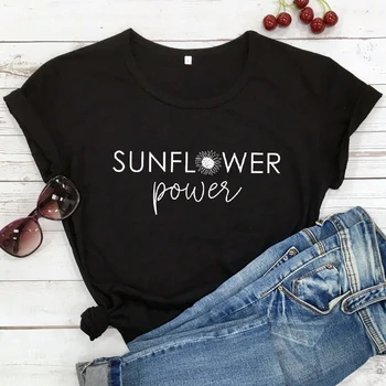 Тениска Sunflower Power с красиви женски графични летни полевыми цветя Тениска Топ Мода на 90-те години с къс ръкав Вдъхновяваща цитат Тениска Femme